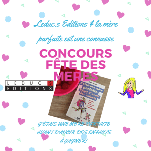 Concours Fête des Mères